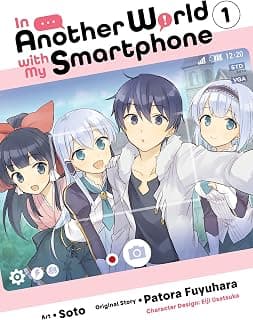 In Another World with My Smartphone, Vol. 1 (Manga)