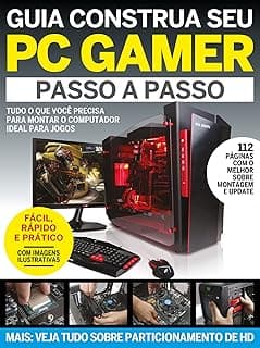 Guia Construa Seu PC Gamer Ed.01